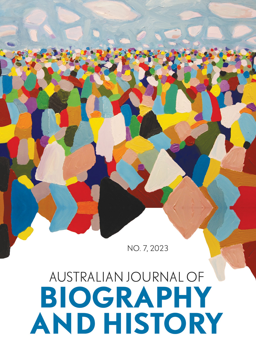 Australian Journal of Biography and History: No. 7, 2023